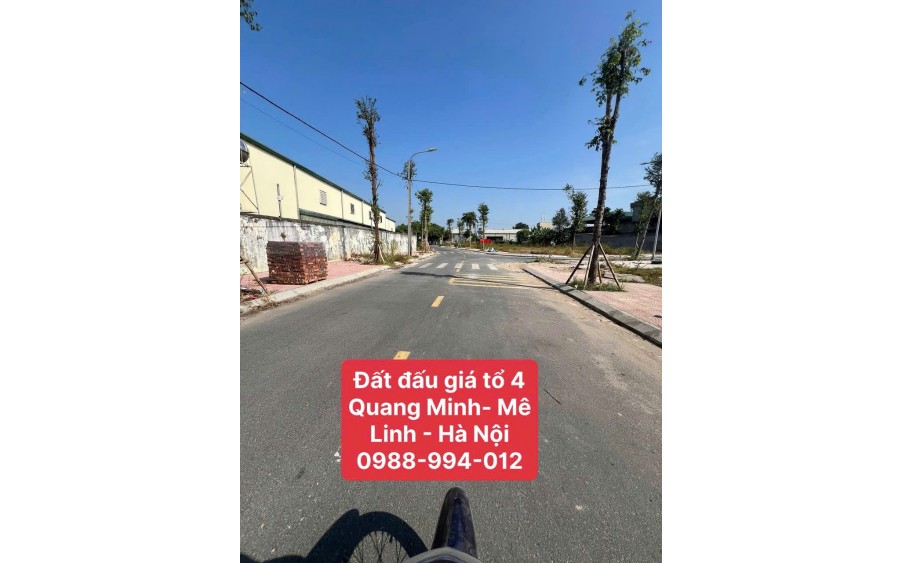 BÁN 100m2 ĐẤT ĐẤU GIÁ TỔ 4 – QUANG MINH, MÊ LINH, HÀ NỘI , đất quang minh sáng như Bình Minh